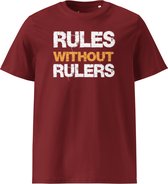 Rules Without Rulers - Unisex - 100% Biologisch Katoen - Kleur Bordeaux Rood - Maat L | Bitcoin cadeau| Crypto cadeau| Bitcoin T-shirt| Crypto T-shirt| Crypto Shirt| Bitcoin Shirt| Bitcoin Merch| Crypto Merch| Bitcoin Kleding