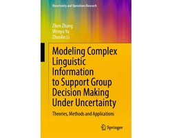 Business and Management (R0) - Modeling Complex Linguistic Information to Support Group Decision Making Under Uncertainty