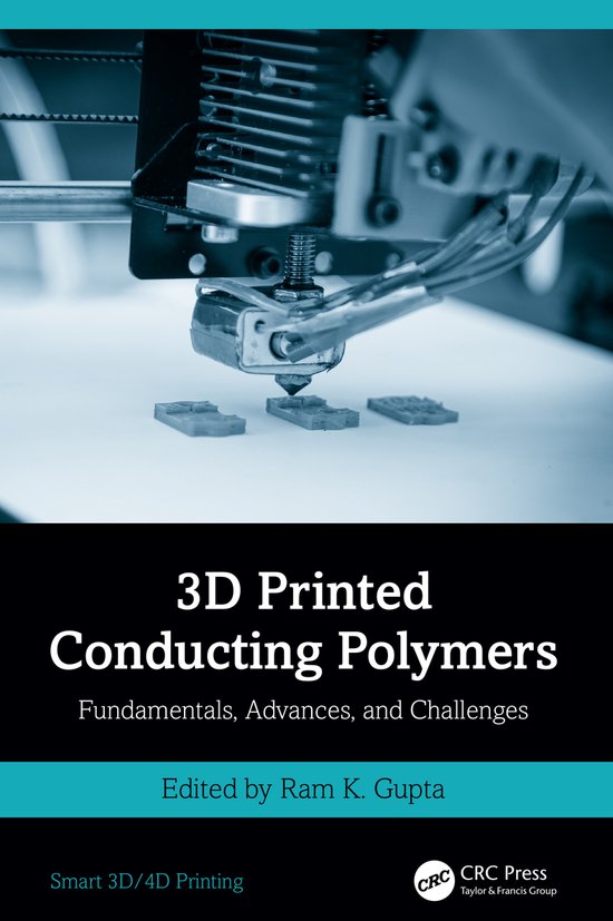 Smart 3D/4D Printing- 3D Printed Conducting Polymers - cover