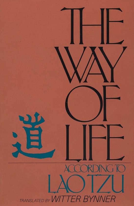 La couverture de 'The Way of Life According to Laotzu' est brun-rouge avec le titre en grandes lettres noires. À gauche, un caractère chinois bleu.