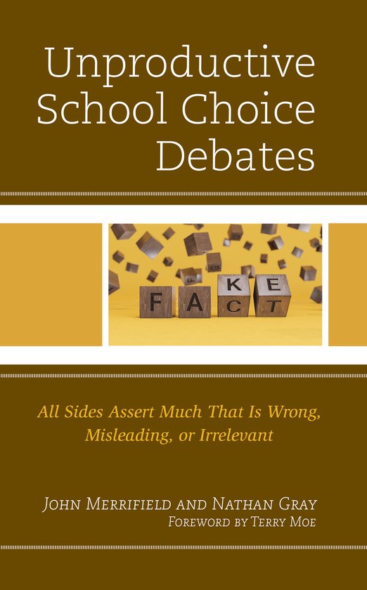 Unproductive School Choice Debates - cover