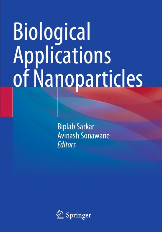 Biological Applications of Nanoparticles - cover