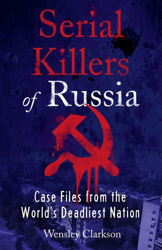 Serial Killers of Russia - cover