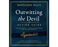 Omslag van Official Publication of the Napoleon Hill Foundation - Outwitting the Devil® Action Guide