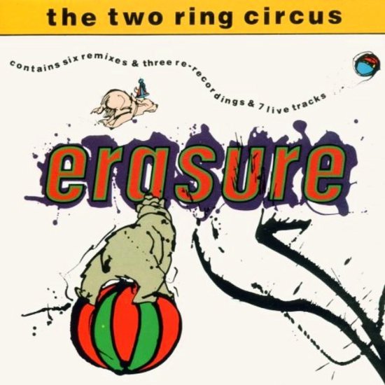 Erasure - The Two Ring Circus (CD)