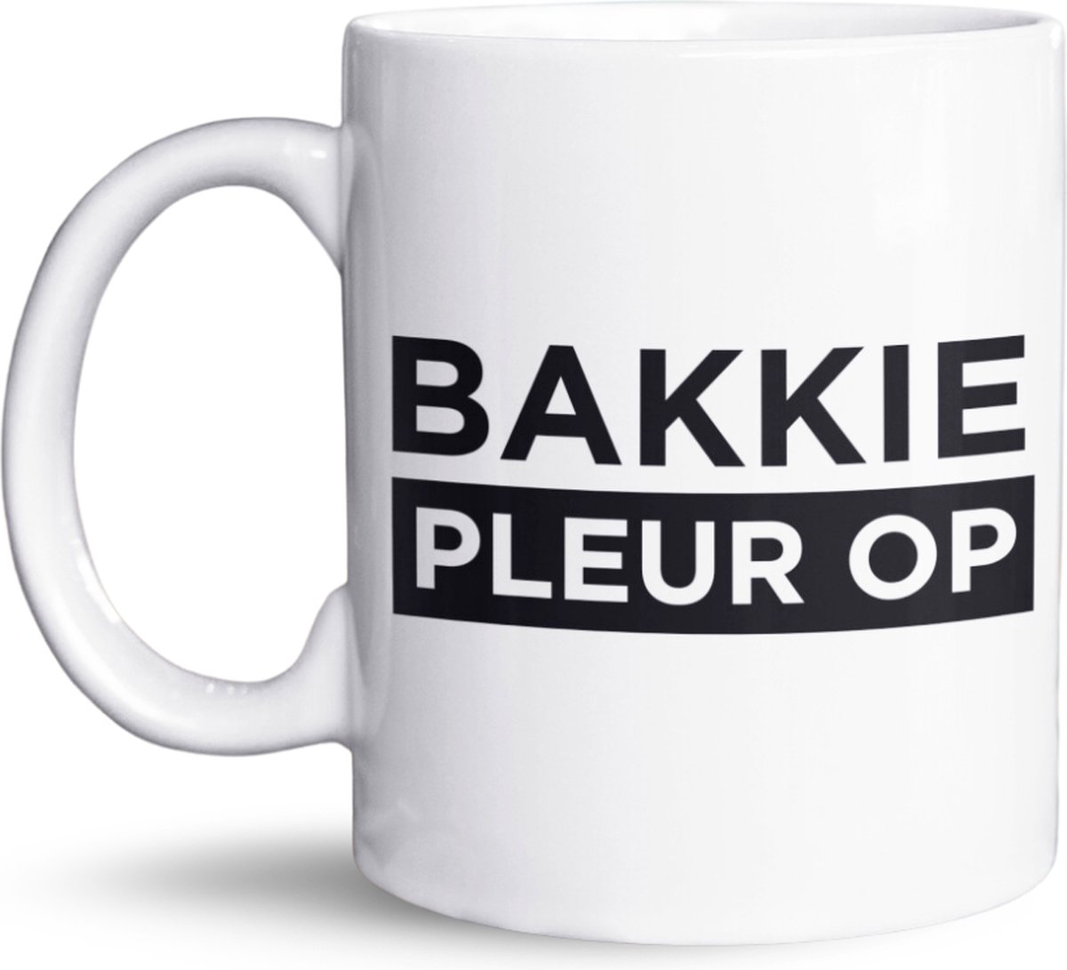 NietMokken.nl - Grappige Koffiemok/Beker 325 ml - Bakkie Pleur Op - Keramische Mok voor Koffieliefhebbers - Koffietas - Vaatwasser- en Magnetronbestendig - Aan Beide Zijden Bedrukt - Perfect Cadeau voor Thuis en Werk - 11 oz - Witte Variant