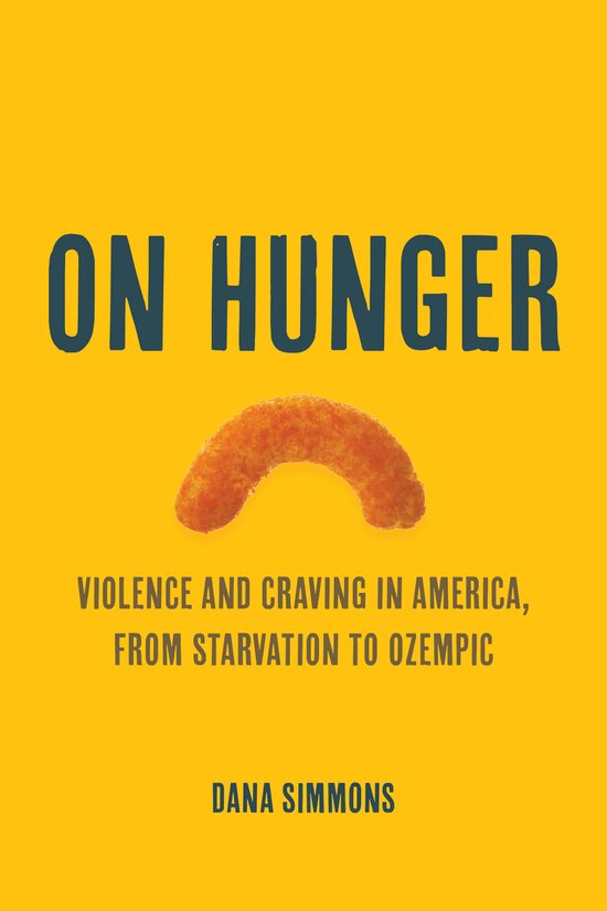 California Studies in Food and Culture- On Hunger - cover