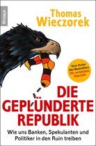 Die geplünderte Republik