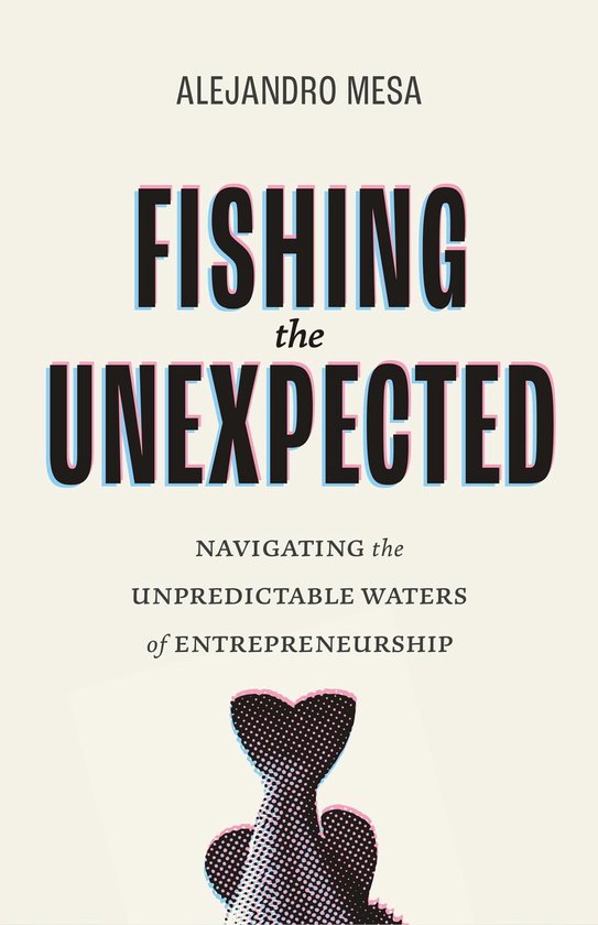 Fishing the Unexpected - cover