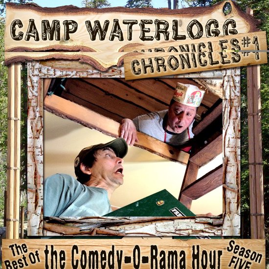 The Camp Waterlogg Chronicles 1 - cover