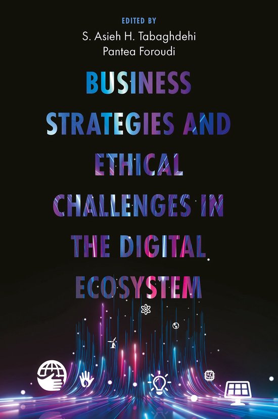 Business Strategies and Ethical Challenges in the Digital Ec ... - cover