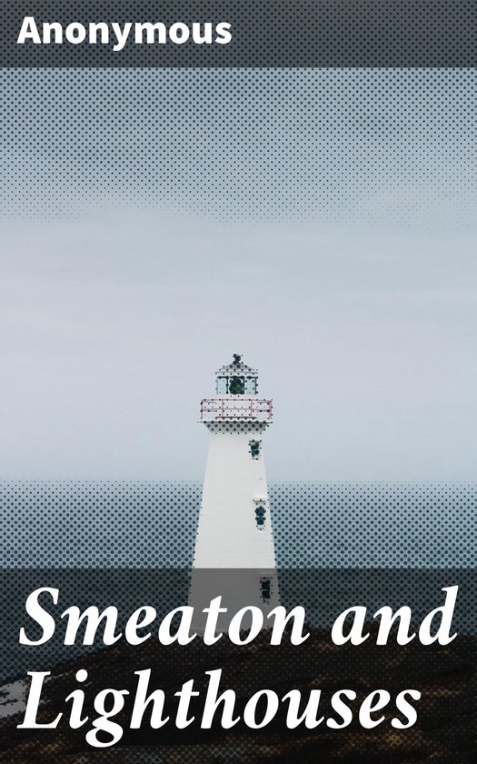 Smeaton and Lighthouses - cover
