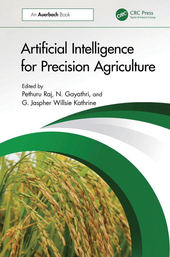 Artificial Intelligence for Precision Agriculture | 9781032462349 ...