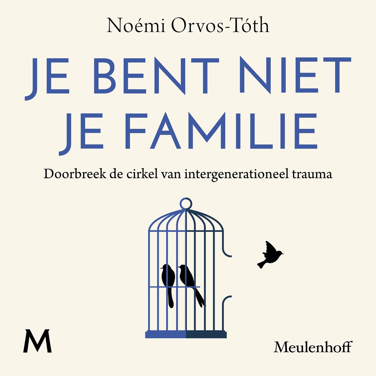 Omslag van Je bent niet je familie
