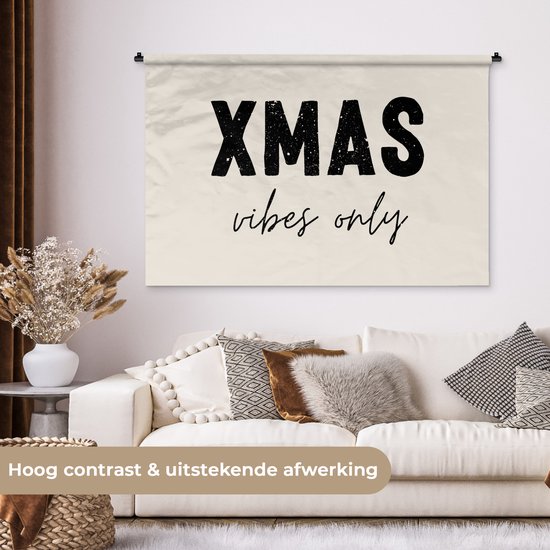 Wandkleed 150x100 cm - Wanddoek Kerst - Spreuk - xmas vibes only - Beige - Wandtapijt - Wandkleden