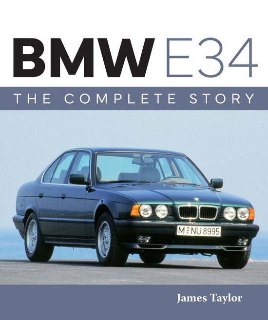AutoClassic - BMW E34 – The Complete Story - cover
