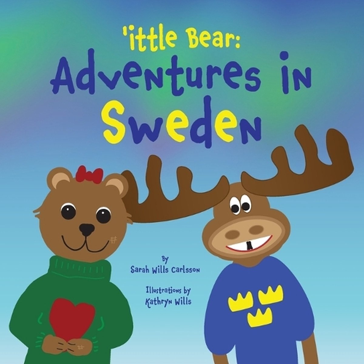 Ittle Bear- 'ittle Bear van Sarah Wills Carlsson