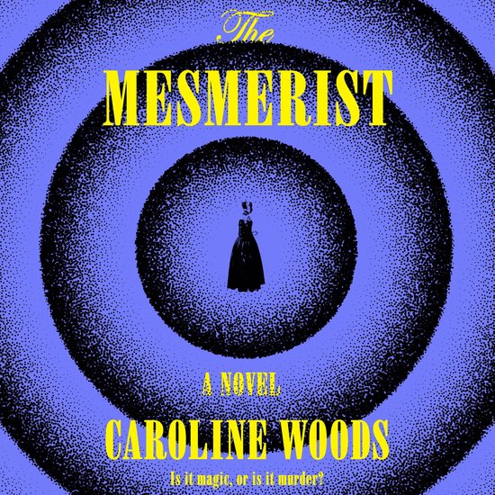 The Mesmerist - cover