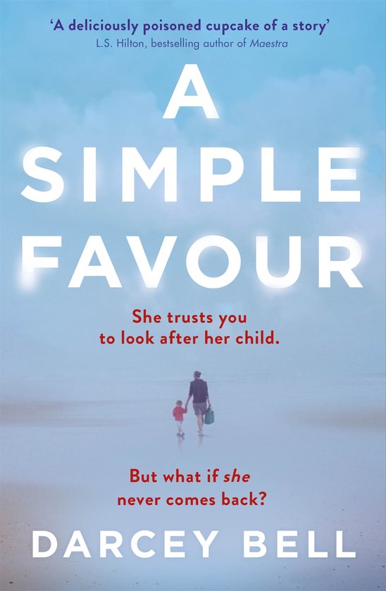 ISBN A Simple Favour, Anglais, Livre broché, 384 pages