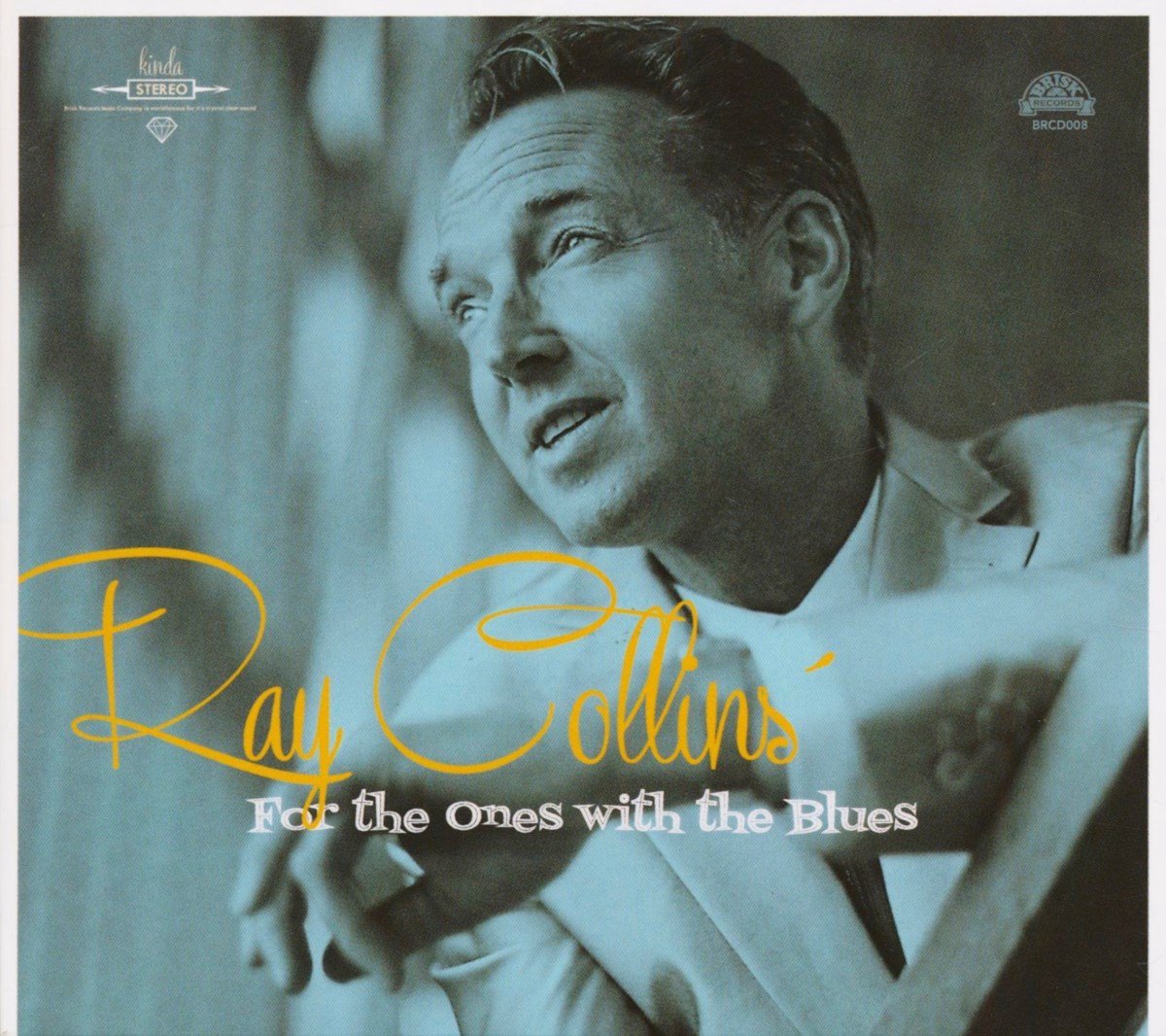 Ray Collins' Hot-club - For The Ones With The Blues (CD)