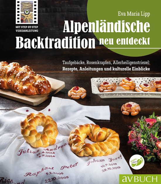 Alpenländische Backtradition neu entdeckt - cover