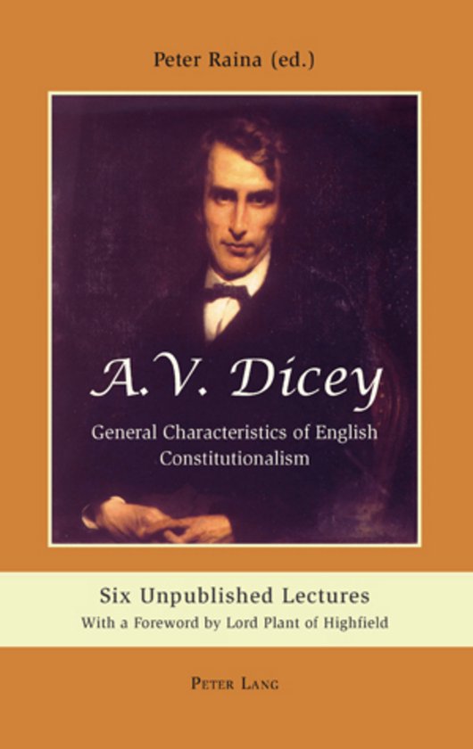 A.V. Dicey: General Characteristics of English Constitutiona ... - cover