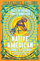 Flame Tree Collector's Editions- Native American Stories & Legends