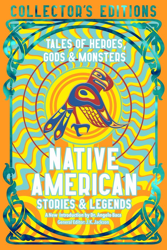 Flame Tree Collector's Editions- Native American Stories & Legends