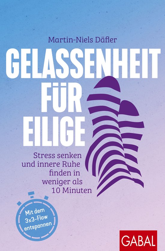 Dein Leben - Gelassenheit für Eilige - cover