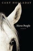 Yellow Shoe Fiction - Horse People