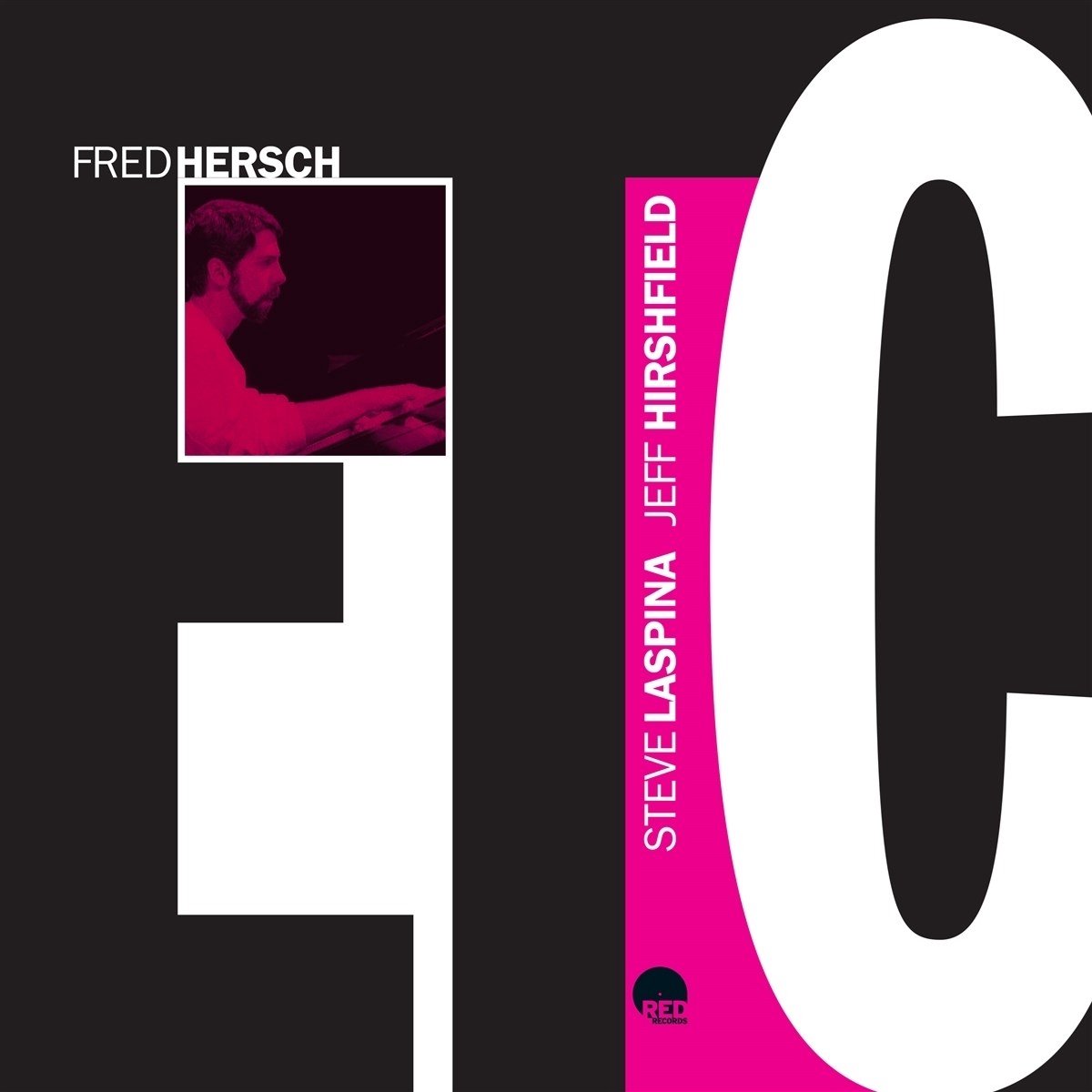 Fred Hersch, Jeff Hirshfield & Steve La Spina - ETC (LP)