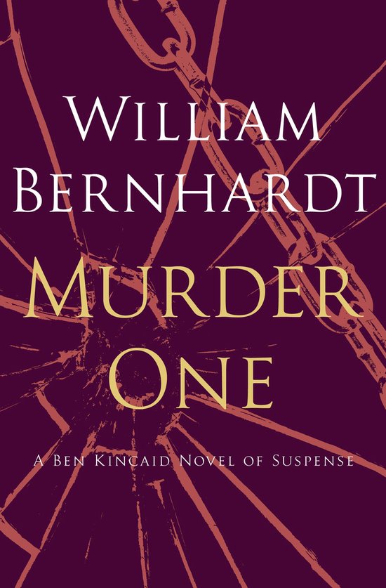 The Ben Kincaid Novels 10 - Murder One - cover