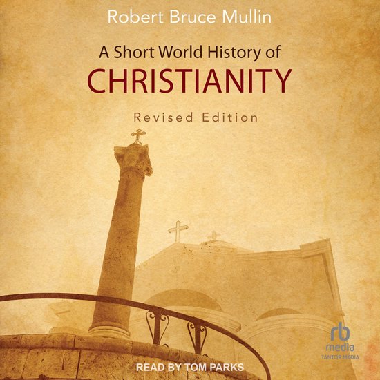 A Short World History of Christianity, Revised Edition - cover