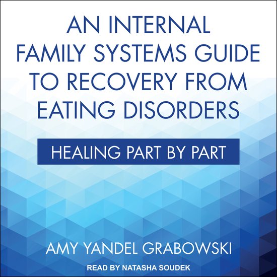 An Internal Family Systems Guide to Recovery from Eating Dis ... - cover