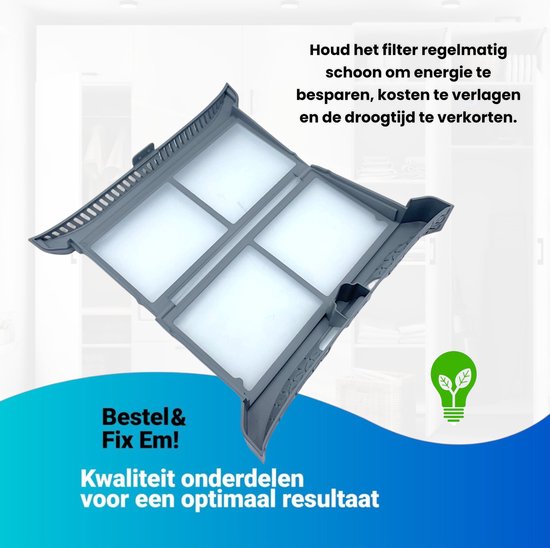 Grijs pluizenfilter in een schuine positie. Tekst: "Houd het filter regelmatig schoon om energie te besparen, kosten te verlagen en de droogtijd te verkorten."