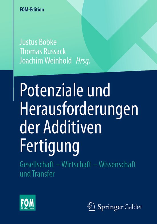 FOM-Edition- Potenziale und Herausforderungen der Additiven  ... - cover