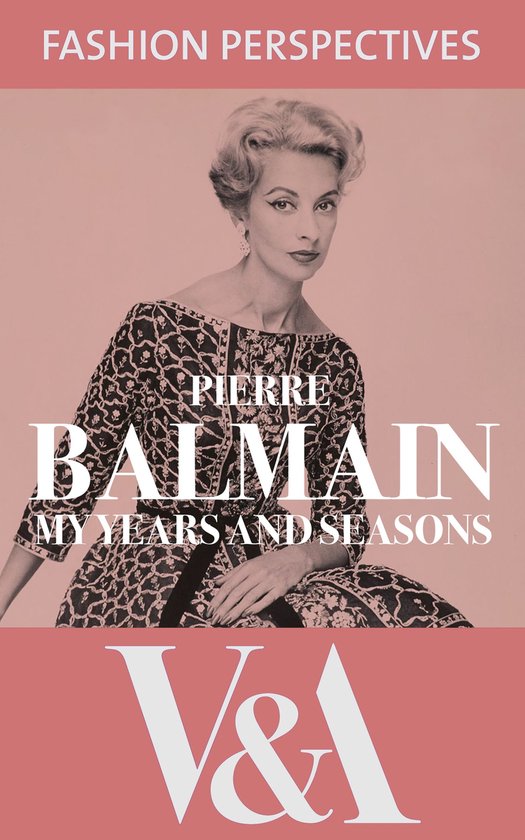 V&A Fashion Perspectives - My Years and Seasons: The Autobio ... - cover