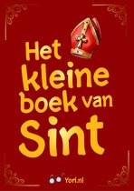 Het kleine boek van Sint - Spannende avonturen geschreven door Sinterklaas!