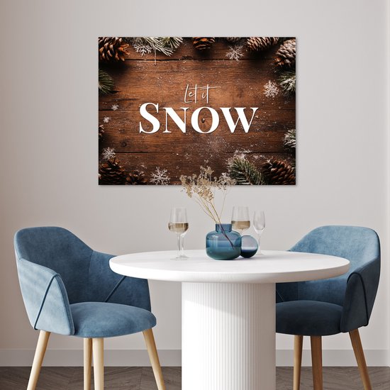 Poster 80x60 cm - Sneeuw - Houtlook - Quote - Let it snow - Posters - Kamer decoratie - Wanddecoratie woonkamer - Muurdecoratie slaapkamer