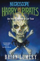 Necroscope: The Lost Years - Necroscope: Harry and the Pirates