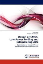 Design of CMOS Low Power Folding and Interpolating ADC