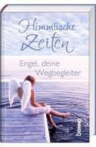 Himmlische Zeiten