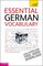 Essential German Vocabulary: Teach Yourself - Lisa Kahlen, Kahlen Lisa
