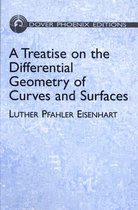 A Treatise on the Differential Geometry of Curves and Surfaces