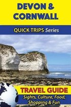 Devon & Cornwall Travel Guide (Quick Trips Series)
