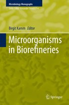 Microbiology Monographs 26 - Microorganisms in Biorefineries