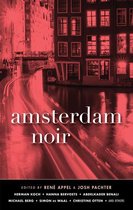 Akashic Noir -  Amsterdam Noir