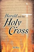 Harald and the Holy Cross