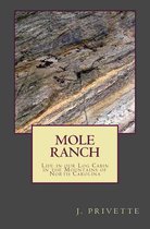 Mole Ranch