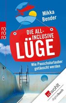 Die All-inclusive-Lüge